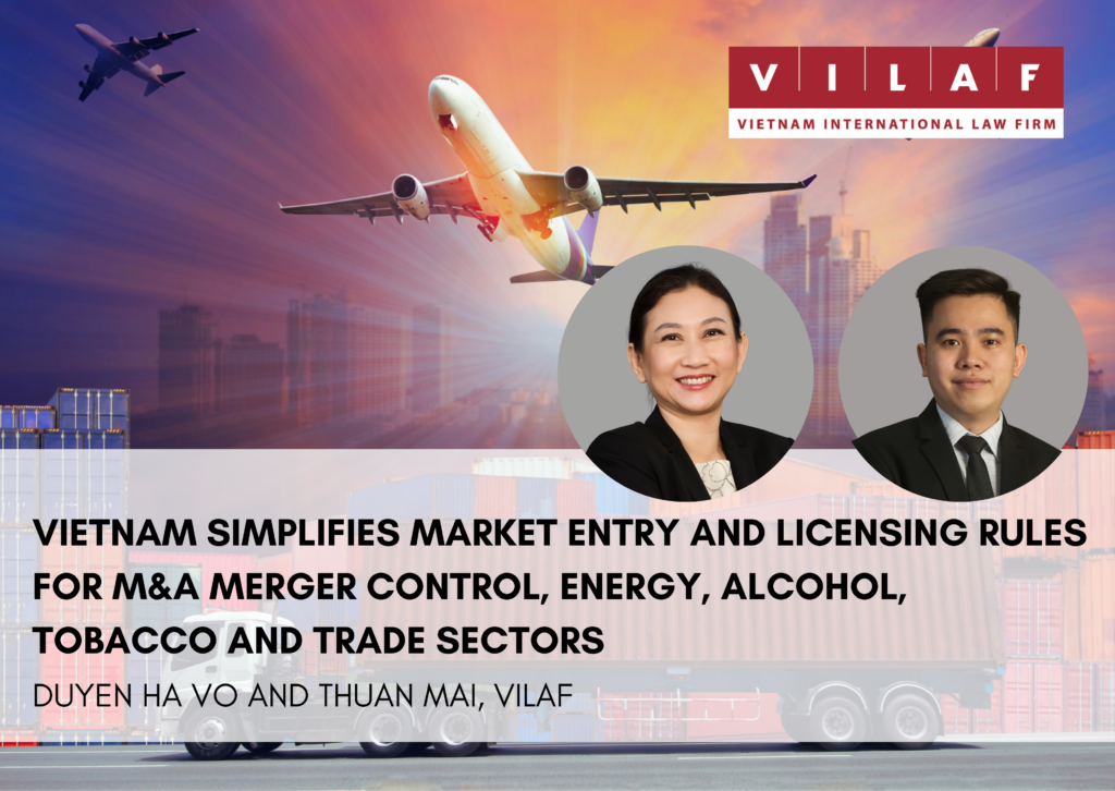 Sector Entry Vietnam Simplifies Market Entry and Licensing Rules for M&A Merger ...